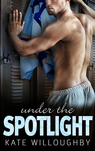 Cover Art for UNDER THE SPOTLIGHT by Kate Willoughby