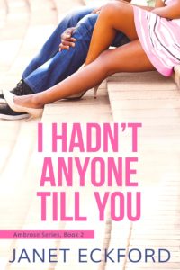 Cover Art for I Hadn’t Anyone Till You by Janet Eckford