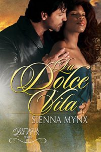 Cover Art for La Dolce Vita by Sienna Mynx