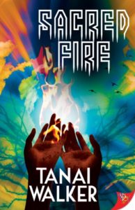 Cover Art for Sacred Fire by Tanai Walker