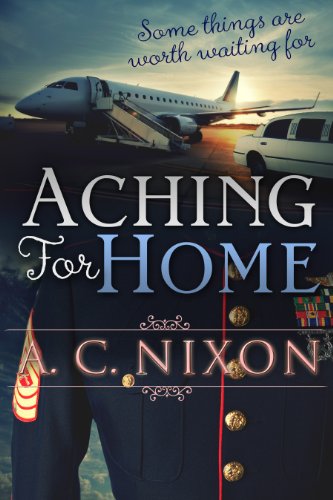Cover Art for Aching for Home by A. C.  Nixon