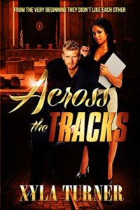 Cover Art for Across The Tracks by Xyla  Turner 