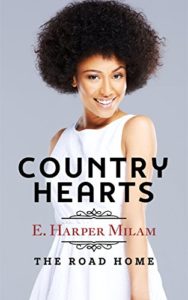 Cover Art for Country Hearts: The Road Home by E. Harper Milam