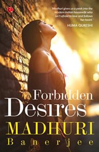 Cover Art for Forbidden Desires by Madhuri  Banerjee