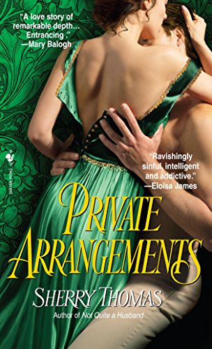 Cover Art for Private Arrangements by Sherry Thomas