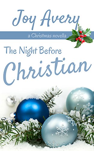 Cover Art for The Night Before Christian by Joy Avery