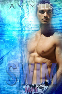 Cover Art for Swim Again by Aimi Myles