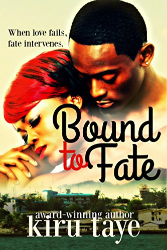 Cover Art for Bound To Fate by Kiru  Taye