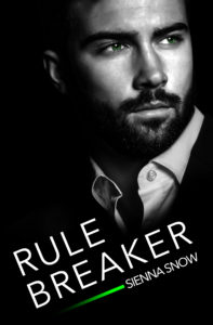 Cover Art for Rule Breaker by Sienna Snow