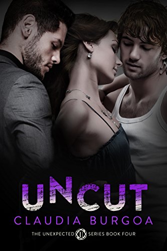 Cover Art for Uncut by Claudia  Burgoa