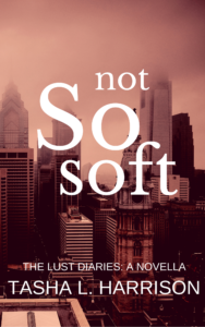 Cover Art for Not So Soft by Tasha L. Harrison
