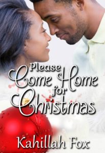 Cover Art for Please Come Home for Christmas by Kahillah Fox