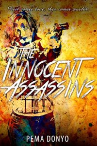 Cover Art for The Innocent Assassins by Pema  Donyo