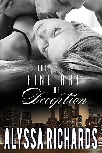 Cover Art for The Fine Art of Deception by Alyssa  Richards