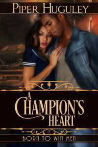 Cover Art for A Champion’s Heart by Piper Huguley