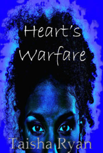 Cover Art for Heart’s Warfare by Taisha Ryan