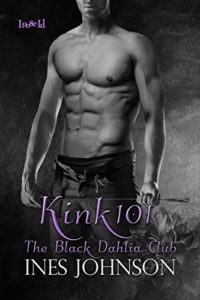 Cover Art for KINK 101 by Ines Johnson