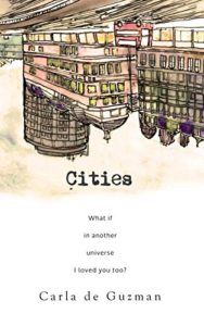 Cover Art for Cities by Carla de Guzman