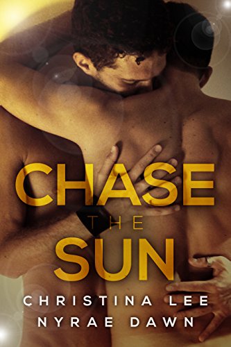 Cover Art for CHASE THE SUN by Nyrae Dawn