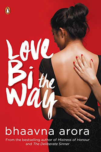 Cover Art for LOVE BI THE WAY by Bhaavna Arora