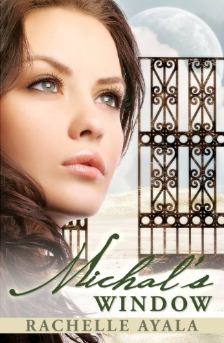 Cover Art for Michal’s Window by Rachelle  Ayala