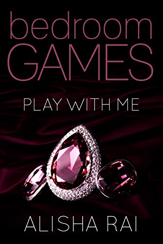 Cover Art for Play With Me by Alisha  Rai