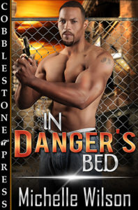 Cover Art for In Danger’s Bed by Michelle Wilson