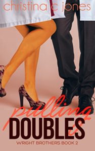 Cover Art for Pulling Doubles by Christina C  Jones