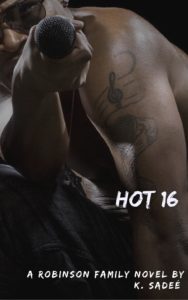 Cover Art for Hot 16 by K. Sadeé