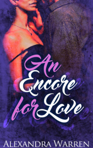 Cover Art for An Encore for Love by Alexandra Warren