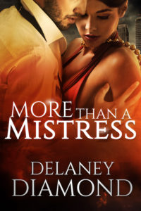 Cover Art for More Than a Mistress by Delaney Diamond