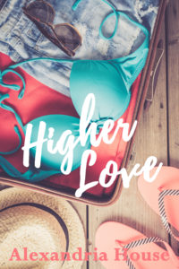 Cover Art for Higher Love (Love After Book 1) by Alexandria House