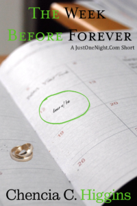 Cover Art for The Week Before Forever by Chencia C. Higgins