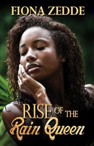 Cover Art for RISE OF THE RAIN QUEEN by Fiona Zedde