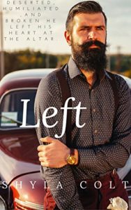 Cover Art for LEFT by Shyla Colt