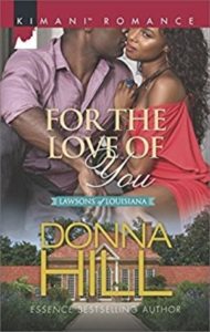 Cover Art for FOR THE LOVE OF YOU by Donna Hill