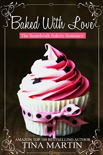 Cover Art for Baked With Love by Tina Martin