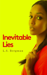 Cover Art for Inevitable Lies by L.S. Bergman