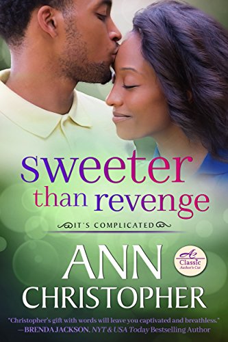 Cover Art for Sweeter Than Revenge by Ann Christopher