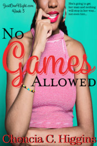 Cover Art for No Games Allowed, A Novella by Chencia C. Higgins