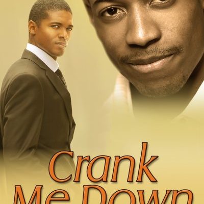 Crank_Me_Down_400x600.jpg