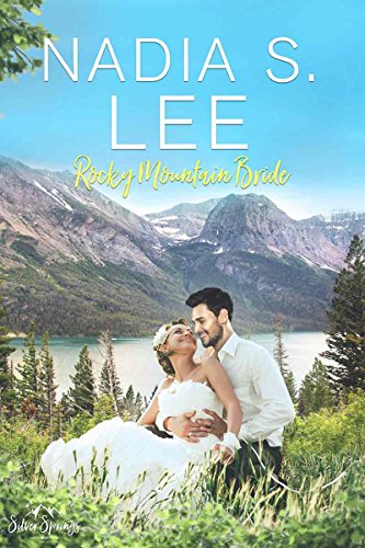 Cover Art for Rocky Mountain Bride by Nadia S. Lee