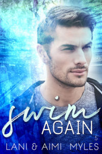 Cover Art for Swim Again by Aimi Myles