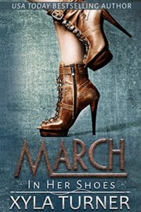 Cover Art for March (In Her Shoes) by Xyla Turner