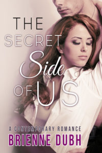 Cover Art for The Secret Side of Us by Brienne Dubh