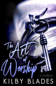 Cover Art for The Art of Worship by Kilby Blades