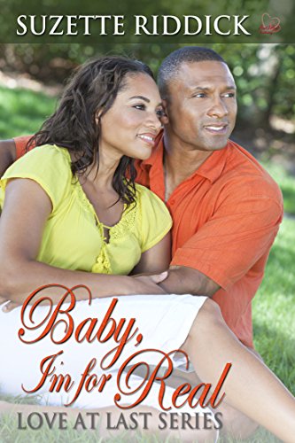 Cover Art for Baby, I’m For Real by Suzette Riddick