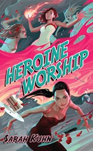 Cover Art for Heroine Worship by Sarah Kuhn