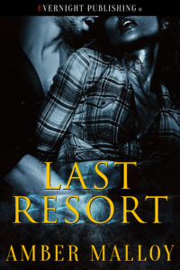 Cover Art for Last Resort by Amber Malloy