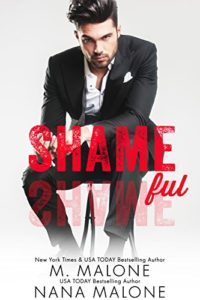 Cover Art for Shameful by M. Malone - Nana Malone 